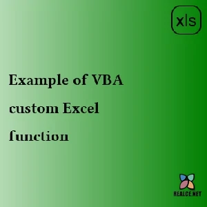realce.net-Example of VBA  custom Excel function 