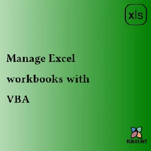 realce.net-Manage Excel workbooks with VBA